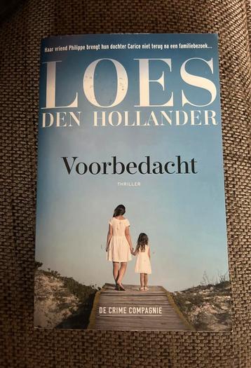 Loes den Hollander thriller boek titel Voorbedacht beschikbaar voor biedingen