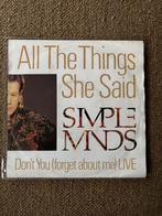 Simple Minds - All the things / Dont you forget about me, Cd's en Dvd's, Vinyl Singles, Ophalen of Verzenden, Zo goed als nieuw