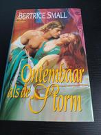 Ontembaar als de Storm - Bertrice Small, Boeken, Ophalen of Verzenden, Gelezen, Bertrice Small, Nederland