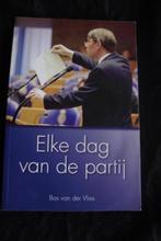 ELKE DAG VAN DE PARTIJ door Bas van der Vlies, Ophalen of Verzenden, Gelezen