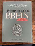 Charlotte Labee - Overprikkeld brein, Boeken, Ophalen of Verzenden, Zo goed als nieuw, Charlotte Labee