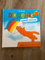 Dikkie Dik Speelt Circus - Leuk Voorleesboek, Ophalen of Verzenden, Gelezen, 2 tot 3 jaar
