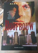 Alan Glynn / Roofbouw, Boeken, Ophalen of Verzenden, Zo goed als nieuw