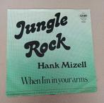 Hank Mizell - Jungle Rock, Gebruikt, 7 inch, Single, Ophalen of Verzenden