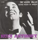 Rudi Anthony -  De verre  vallei   -   Nr  89, Cd's en Dvd's, Vinyl | Nederlandstalig, Ophalen of Verzenden, Zo goed als nieuw