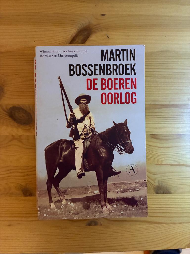 De Boerenoorlog – Martin Bossenbroek, Boeken, Gelezen, Afrika, 19e eeuw, Martin Bossenbroek