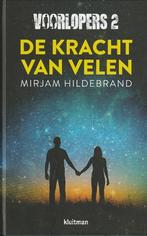 DE KRACHT VAN VELEN, VOORLOPERS 2 - Mirjam Hildebrand, Verzenden, Zo goed als nieuw