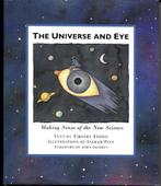 The Universe and Eye - Timothy Ferris, Timothy Ferris, Ophalen of Verzenden, Zo goed als nieuw, Overige onderwerpen