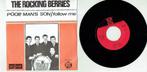 The Rockin' Berries – Poor Man's Son, Ophalen of Verzenden, Gebruikt, Pop