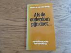 Als de ouderdom pijn doet... door Marinus van den Berg, Ophalen of Verzenden, Gelezen, Christendom | Protestants
