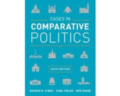 Cases in Comparative Politics 9780393624595, Boeken, Studieboeken en Cursussen, Zo goed als nieuw, HBO, Beta, Verzenden