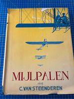 Mijlpalen door C. van Steenderen 1947 Historische Luchtvaart, Verzamelen, Ophalen of Verzenden, Gebruikt, Kaart, Foto of Prent