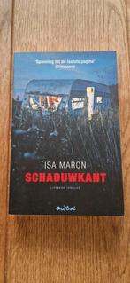 Isa Maron - Schaduwkant, Ophalen of Verzenden, Zo goed als nieuw, Isa Maron