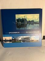 Yvonne de Vries - Van spoorbrug naar halve maan, Yvonne de Vries, Ophalen of Verzenden, Zo goed als nieuw, Nederlands