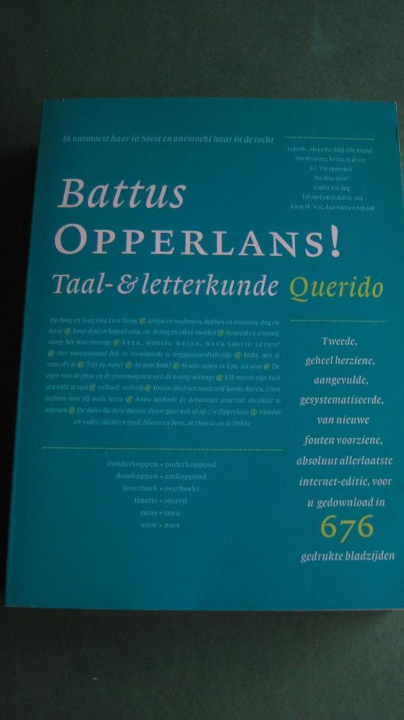 Battus - Opperlans!, Boeken, Literatuur, Nieuw, Nederland, Ophalen of Verzenden