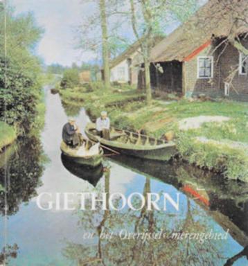 Bert Hazelaar: GIETHOORN en het Overijssels merengebied beschikbaar voor biedingen