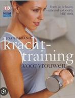 Krachttraining voor vrouwen Joan Pagano, Ophalen of Verzenden, Zo goed als nieuw
