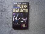 The Jeff Healey Band - See the light (Live from London) VHS, Alle leeftijden, Ophalen of Verzenden, Zo goed als nieuw, Muziek en Concerten