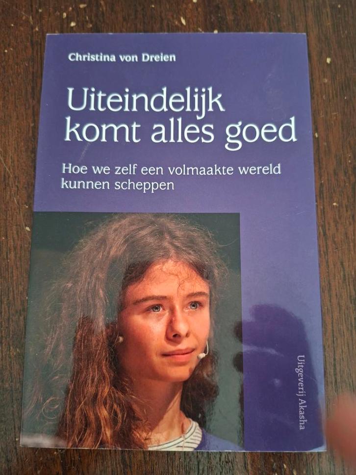 Uiteindelijk komt alles goed - Christina von Dreien, Boeken, Esoterie en Spiritualiteit, Gelezen, Achtergrond en Informatie, Spiritualiteit algemeen