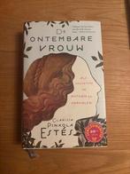 De Ontembare Vrouw - Clarissa Pinkola Estés, Ophalen of Verzenden, Zo goed als nieuw, Overige onderwerpen