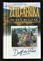 ZUID-AFRIKA IN EEN RUGZAK - Dolf de Vries, Ophalen of Verzenden, Nieuw, Afrika