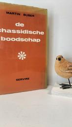 Buber, Martin; De chassidische boodschap, Ophalen of Verzenden, Gelezen, Jodendom