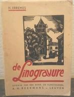 Boek De Linogravure. A. H. REEKMANS - LEUVEN met Gravures, Ophalen of Verzenden