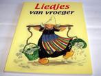 Liedjes van vroeger. Prachtige illustraties. Nwst., Prentenboek, Ophalen of Verzenden, Zo goed als nieuw