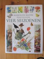 Boek van Marjolijn Bastin en Frans Buissink Vier seizoenen., Ophalen of Verzenden, Zo goed als nieuw