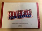 Programmaboek Titanic the musical, Boeken, Ophalen of Verzenden, Zo goed als nieuw