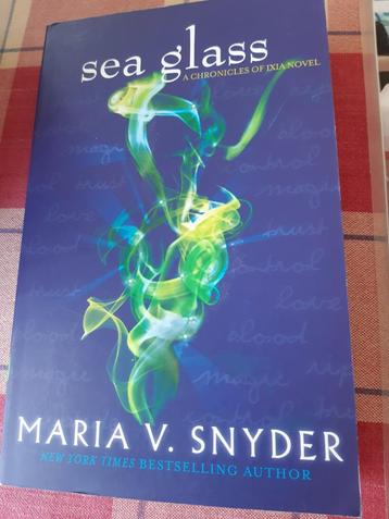 Maria.v.Snyder: seaglass chronicles ixia serie. beschikbaar voor biedingen