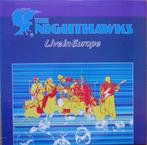 LP - The Nighthawks (3) ‎– Live In Europe, Gebruikt, 1980 tot heden, Ophalen of Verzenden, 12 inch