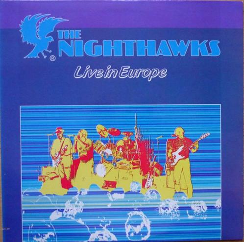 LP - The Nighthawks (3) ‎– Live In Europe, Cd's en Dvd's, Vinyl | Jazz en Blues, Gebruikt, Blues, 1980 tot heden, 12 inch, Ophalen of Verzenden
