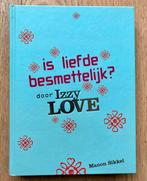 Leesboek Izzy Love | Is liefde besmettelijk ? | Manon Sikkel, Manon Sikkel, Ophalen of Verzenden, Zo goed als nieuw, Fictie