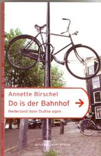 Annette Birschel - Do is der Bahnhof, Ophalen of Verzenden, Zo goed als nieuw, Annette Birschel