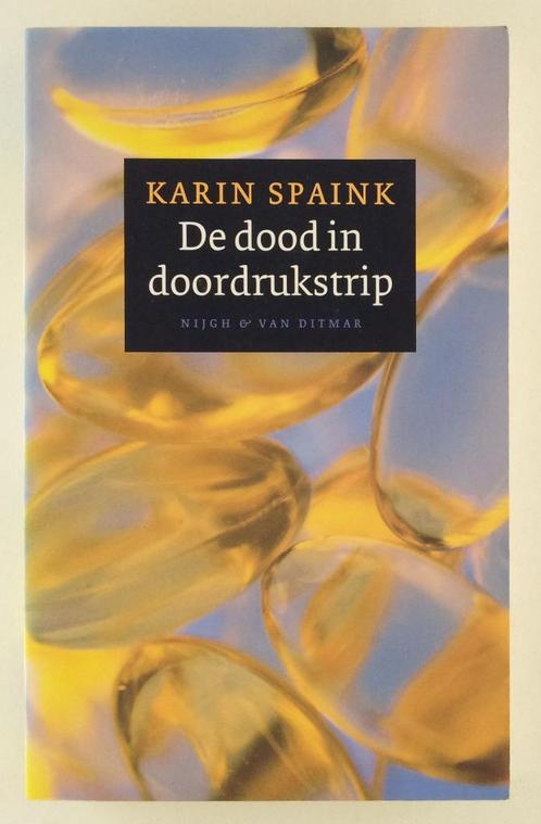 Spaink, Karin - De dood in doordrukstrip, Boeken, Politiek en Maatschappij, Gelezen, Verzenden