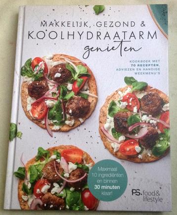  Makkelijk, gezond en koolhydraatarm genieten  beschikbaar voor biedingen