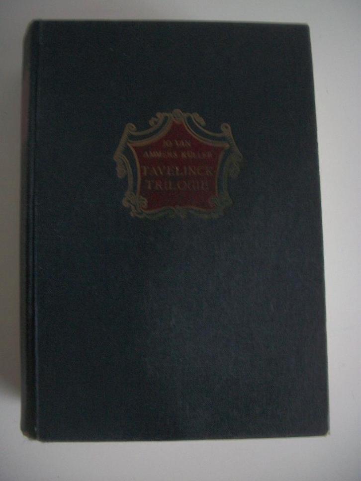 Tavelinck- Trilogie - Jo van Ammers-Küller, Boeken, Historische romans, Gelezen, Ophalen of Verzenden