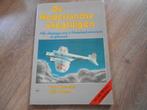 Theo Wesselink De Nederlandse vliegtuigen, Ophalen of Verzenden, Tweede Wereldoorlog, Zo goed als nieuw, Overige onderwerpen