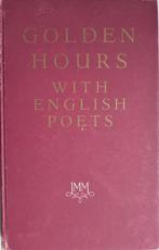Golden Hours with English Poets, Boeken, Gelezen, Dr. Willem van Doorn, Verzenden, Meerdere auteurs