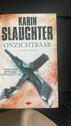 Karin Slaughter - Onzichtbaar, Ophalen of Verzenden, Zo goed als nieuw, Nederland, Karin Slaughter