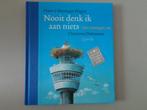 Nooit denk ik aan niets - Hans & Monique Hagen / Ch.Dematons, Ophalen of Verzenden, Zo goed als nieuw, Hans & Monique Hagen, Prentenboek