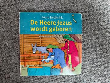 Laura Zwoferink - De Heere Jezus wordt geboren beschikbaar voor biedingen