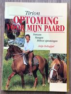 9789052103105 – Optoming voor mijn paard - Antje Holtappel, Antje Holtappel, Ophalen of Verzenden, Zo goed als nieuw, Paarden of Pony's
