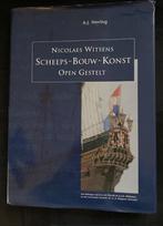 NICOLAES WITSENS -Scheeps - Bouw _ Konst - Open -Gestelt, Boeken, Ophalen of Verzenden, Zo goed als nieuw, A J HOVING