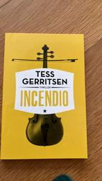 Tess Gerritsen - Incendio, Boeken, Thrillers, Tess Gerritsen, Ophalen of Verzenden, Zo goed als nieuw, Nederland