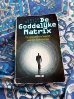 De goddelijke Matrix, Boeken, Ophalen of Verzenden, Gelezen, Spiritualiteit algemeen, Achtergrond en Informatie
