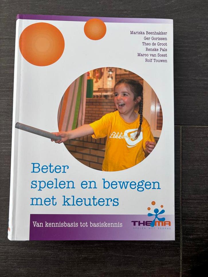 Beter spelen en bewegen met kleuters, Boeken, Kinderboeken | Kleuters, Zo goed als nieuw, Non-fictie, 4 jaar, Jongen of Meisje
