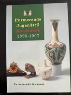 Purmerends Jugendstil Aardewerk 1895 - 1907, Verzenden, Gelezen