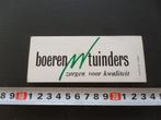 sticker Boeren N Tuinders zorgen voor kwaliteit  ( Klein ), Verzamelen, Stickers, Ophalen, Zo goed als nieuw, Bedrijf of Vereniging